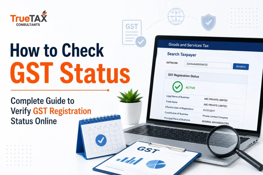 How to Check GST Status Complete Guide to Verify GST Registration Status Online