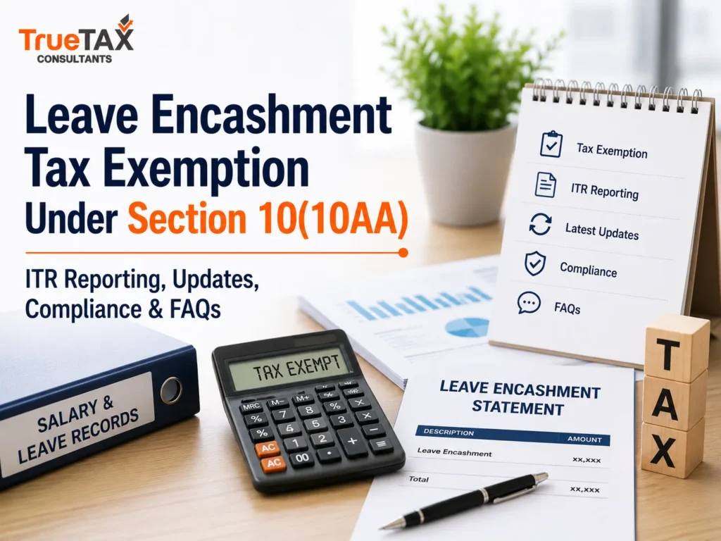 Leave Encashment Tax Exemption Under Section 10(10AA) in India